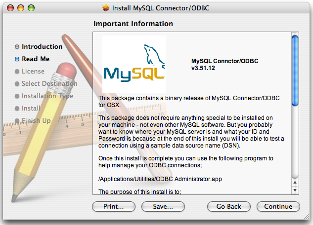 MyODBC Mac OS X Installer -
                  Important Information